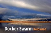 Docker swarm reloaded