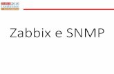Zabbix Conference LatAm 2016 - Andre Deo - SNMP and Zabbix