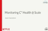 Monitoring Cassandra at Scale (Jason Cacciatore, Netflix) | C* Summit 2016