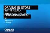Driving In-Store Sales with Real-Time Personalization - Cyril Nigg, Catalina Marketing
