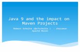 Java 9 and the impact on Maven Projects (ApacheCon Europe 2016)
