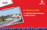 Bridging India A Tiscon Readybuild Case Study