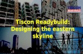 Tiscon Readybuild: Designing the eastern skyline