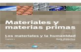 DVD 1 - Materiales y la humanidad