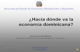 ¿Hacia dónde va la economía dominicana?
