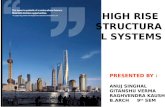 High rise structure