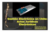 Gestión Electrónica en Chile: Actos Jurídicos Electrónicos