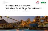 Nathan Welsh: Northparkes Mines - Winder East Skip Derailment