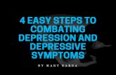4 Easy Steps to Combating Depression and Depressive Symptoms