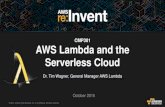 (CMP301) AWS Lambda and the Serverless Cloud