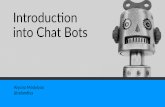 Introduction to Chat Bots