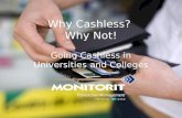 Why Cashless? Why Not!