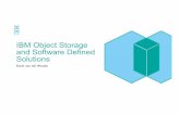 IBM Object Storage and Software Defined Solutions - Cleversafe