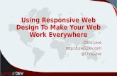 Using Responsive Web Design To Make Your Web Work Everywhere - Updated
