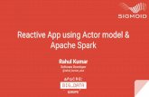 Reactive app using actor model & apache spark