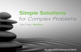 Simple Solutions for Complex Problems - Boulder Meetup