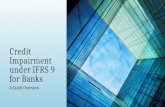 Credit Impairment under IFRS 9 for Banks