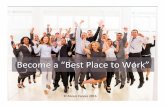 Become a "Best Place to Work"