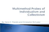Multimethod probes of individualism and collectivism