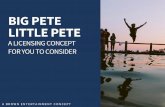 Video Production Pitch - Big Pete Little Pete