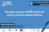 “The open process of MSP versus the secrecy need of national defence” and how national defence has been handled in a MSP process at the 2nd Baltic Maritime Spatial Planning Forum