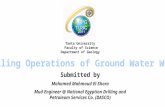 Drilling Operations of Ground Water Wells AAPG-TUSC Tanta Univ 05-09-2016