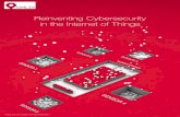 Reinventing Cybersecurity in the Internet of Things
