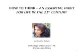 How to Think - An Essential Habit for Life in the 21st Century