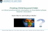 NRF Posthumanism Project Seminar II 'Finding Child Beyond Child' Karin Murris