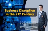 Business disruption in 21 century v7