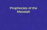 Messianic Prophecy Notes and Power Point