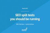 SEO split tests you should run - Will Critchlow