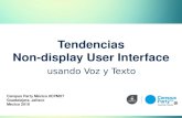 Tendencias en Non-Display User Interface - Usando Voz y Texto