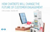 How chatbots will change the future of consumer engagement