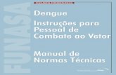 Dengue - Instruções para Pessoal de Combate ao Vetor