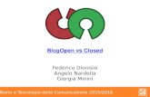 Presentazione blog open vs closed