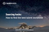Sourcing hacks: how to find the best talent worldwide? - Talentwunder