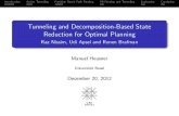 Tunneling and Decomposition-Based State Reduction for Optimal ...