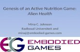 Alien Health: An Embodied Exer-game with Nutrition
