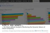 Webinar - Life's Too Short for Cloud without Analytics