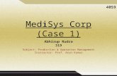 Medisys Corp - Case Presentation