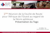 1èreRéunionde la Feuillede Route pour l’Afriquede l’Ouestau regard de la fièvreaphteusePrésentationdu Togo