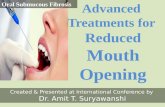 Advanced Treatment for Reduced mouth Opening by Dr. Amit T. Suryawanshi