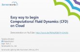Easy way to begin Computational Fluid Dynamics on Cloud
