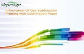 Information of dye sublimation printing with sublimation paper