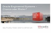 Oracle Engineered Systems - Chance oder Risiko?