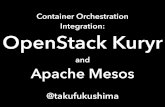 Container Orchestration Integration: OpenStack Kuryr & Apache Mesos