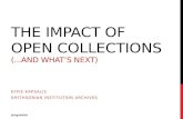 The Impact of Open Collections...and What's Next