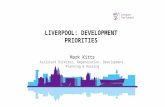 Liverpool Development Update: Mark Kitts, Liverpool City Council