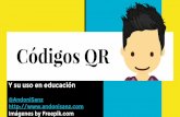 Codigos QR en educacion (Andoni Sanz)